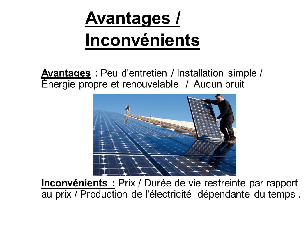 Avantage et inconvenient du panneau solaire
