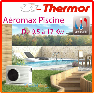 Pompe a chaleur piscine thermor aeromax 2